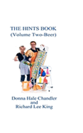 Richard Lee King, Donna Hale Chandler - The Hints Book: (Volume Two, Beer), Häftad