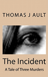 The Incident 1