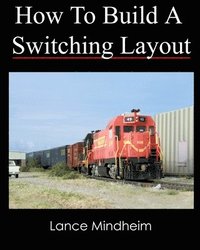 bokomslag How To Build A Switching Layout