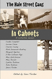 The Hale Street Gang: In Cahoots 1