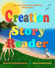 Creation Story Reader: Big Letter Books for Children 1