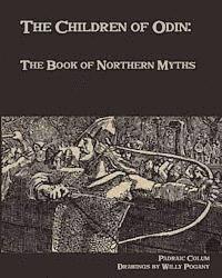 bokomslag The Children of Odin: The Book of Northern Myths