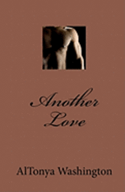 Altonya Washington - Another Love, Häftad