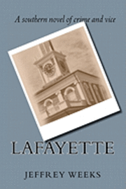 Jeffrey Weeks - Lafayette, Häftad