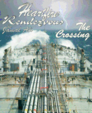 bokomslag Heartfire Rendezvous: The Crossing