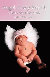 bokomslag Angel in My Womb