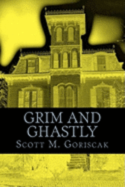 bokomslag Grim and Ghastly