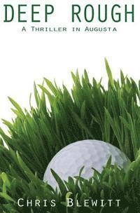 bokomslag Deep Rough: A Thriller in Augusta