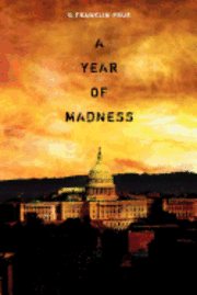 A Year of Madness 1