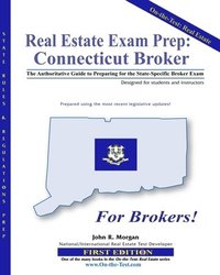 bokomslag Real Estate Exam Prep: Connecticut Broker - 1st edition: The Authoritative Guide to Preparing for the Connecticut State-Specific Broker Exam