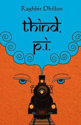 Thind, P.I. 1