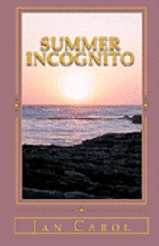 Summer Incognito 1