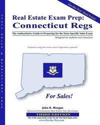 bokomslag Real Estate Exam Prep: Connecticut Regs - 3rd edition: The Authoritative Guide to Preparing for the Connecticut State-Specific Sales Exam