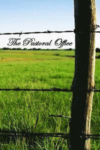 The Pastoral Office 1