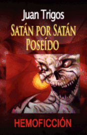 bokomslag Satán por Satán poseído