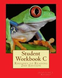 bokomslag Student Workbook C: Rhoades to Reading 2nd Edition