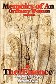 The1essence - Memoirs of An Ordinary Woman: Volume II, Häftad