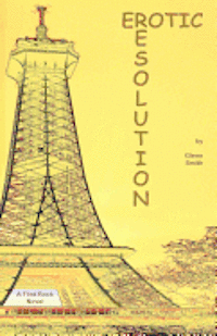 Erotic Resolution: A Flint Rock Novel