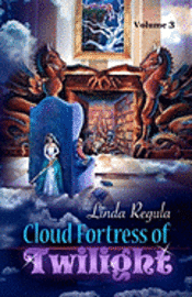 bokomslag Cloud Fortress of Twilight