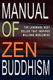 bokomslag Manual of Zen Buddhism