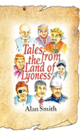 Alan Smith - Tales from the Land of Lyoness, Häftad