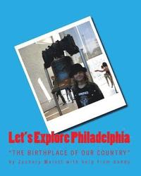 bokomslag Let's Explore Philadelphia