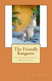 bokomslag The Friendly Kangaroo: The Eighth Gabrela Oman Series