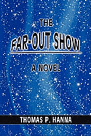bokomslag The Far-Out Show