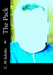 C. W. Schultz - The Pack, Häftad