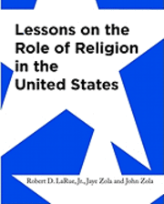 bokomslag Lessons on the Role of Religion in the United States: Secondary Social Studies Activities