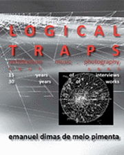 bokomslag Logical Traps: 30 Years of Works - 15 Years of Interviews