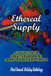 bokomslag Ethereal Supply: The Third Annual Holiday Anthology