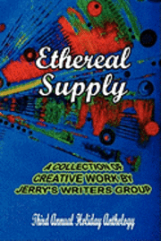 Ethereal Supply: The Third Annual Holiday Anthology 1