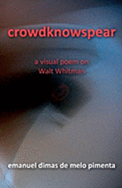 bokomslag crowdknowspear: on Walt Whitman
