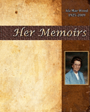 bokomslag Ida Mae Wood - Her Memoirs