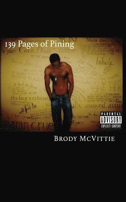 139 Pages of Pining: (The Better Book of Longing) 1