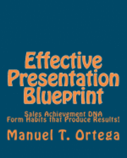 bokomslag Effective Presentation Blueprint: Sales Achievement DNA