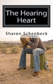 Sharon Schenbeck - The Hearing Heart, Häftad. Tillgänglighet: Lägg i varukorg