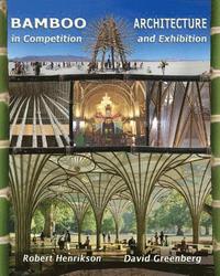 bokomslag Bamboo Architecture: In Competition and Exhibition