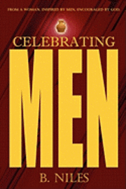 B. Niles - Celebrating Men, Häftad
