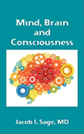 bokomslag Mind, Brain and Consciousness