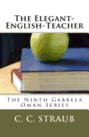 bokomslag The Elegant-English-Teacher: The Ninth Gabrela Oman Series