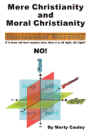 bokomslag Mere Christianity and Moral Christianity: An Affirmation of Unconditional Security