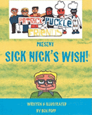 bokomslag PATRICK PUCKLE & FRIENDS PRESENT Sick Nick's Wish!