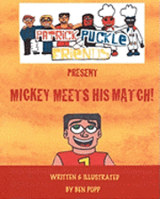 bokomslag PATRICK PUCKLE & FRIENDS PRESENT Mickey Meets His Match!