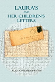 bokomslag Laura's and Her Children's Letters