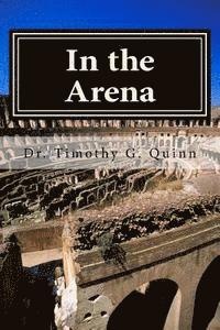 In the Arena: Building the Skills for Peak Performance in Leading Schools and Systems 1