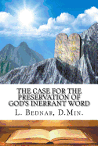 bokomslag The Case for the Preservation of God's Inerrant Word