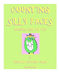 bokomslag Counting Silly Faces Numbers One to Ten: by Michael Richard Craig - Volume One