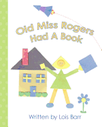 bokomslag Old Miss Rogers Had A Book